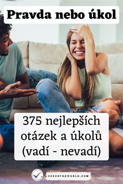 pravda nebo úkol otázky|Pravdivé otázky na Pravda nebo Úkol